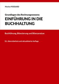 Produktbild: Grundlagen des Rechnungswesens: Einf&uuml;hrung in die Buchhaltung