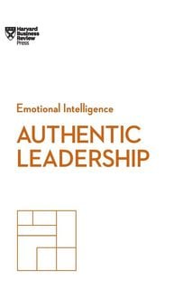 Produktbild: Authentic Leadership (HBR Emotional Intelligence Series)