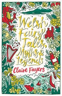 Produktbild: Welsh Fairy Tales, Myths and Legends