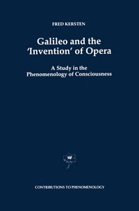 Produktbild: Galileo and the &lsquo;Invention&rsquo; of Opera