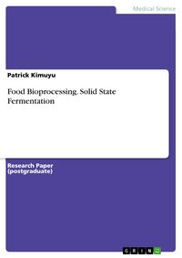 Produktbild: Food Bioprocessing. Solid State Fermentation
