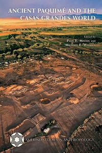 Produktbild: Ancient Paquim&eacute; and the Casas Grandes World