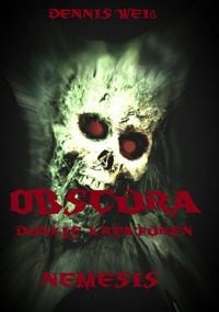 Produktbild: Obscura- Dunkle Kreaturen / Obscura- Part 5- Nemesis