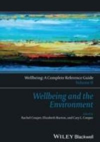 Produktbild: Wellbeing: A Complete Reference Guide, Wellbeing and the Environment