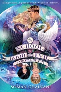 Produktbild: The School for Good and Evil 05. A Crystal of Time