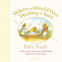 Produktbild: Shields, G: When the World Was Waiting for You Baby Book