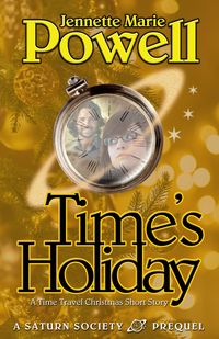 Produktbild: Time's Holiday: A Time Travel Christmas Story