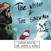 Produktbild: The Writer and the Snowman: a Story about Purpose