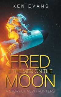 Produktbild: Fred & The Men On The Moon