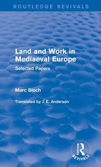 Produktbild: Land and Work in Mediaeval Europe (Routledge Revivals)