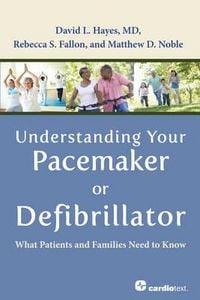 Produktbild: Understanding Your Pacemaker or Defibrillator