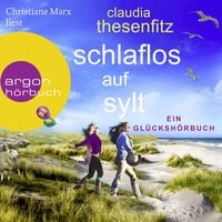 Produktbild: Schlaflos auf Sylt - Die Gl&uuml;cksh&ouml;rbuch-Reihe