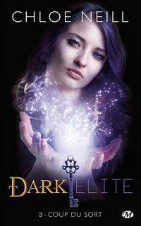 Produktbild: Dark elite, t3 : coup du sort