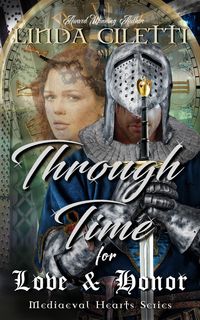 Produktbild: Through Time for Love & Honor (Mediaeval Hearts Series)