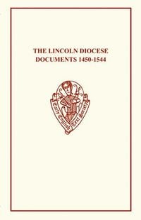Produktbild: Lincoln Diocese Docs 1450a1544