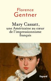 Produktbild: Mary Cassatt, une Am&eacute;ricaine au coeur de l'impressionnisme