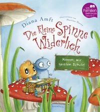 Bild vom Artikel Die kleine Spinne Widerlich - Komm, wir spielen Schule! vom Autor Diana Amft