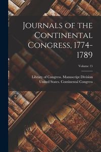 Produktbild: Journals of the Continental Congress, 1774-1789; Volume 15