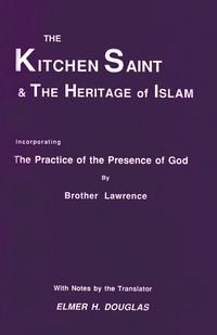 Produktbild: The Kitchen Saint and the Heritage of Islam