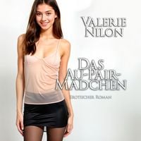 Produktbild: Das Au-pair-M&auml;dchen | Erotischer Roman