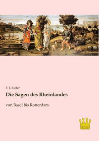 Produktbild: Die Sagen des Rheinlandes