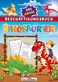 Produktbild: Das gro&szlig;e Besch&auml;ftigungsbuch Dinosaurier