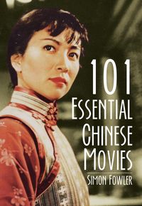 Produktbild: 101 Essential Chinese Movies