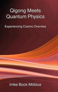 Produktbild: Qigong Meets Quantum Physics