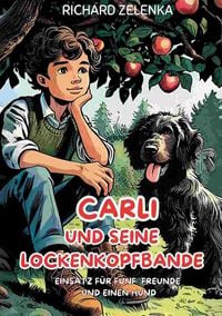 Produktbild: Carli und seine Lockenkopfbande