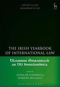 Produktbild: The Irish Yearbook of International Law, Volume 10, 2015