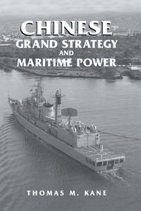 Produktbild: Chinese Grand Strategy and Maritime Power