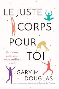 Produktbild: Le juste Corps pour toi (French)