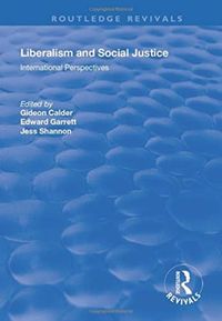 Produktbild: Calder, G: Liberalism and Social Justice