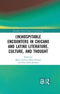 Produktbild: (In)Hospitable Encounters in Chicanx and Latinx Literature, Culture, and Thought