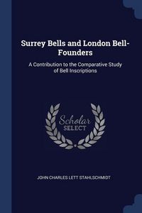 Produktbild: Surrey Bells and London Bell-Founders