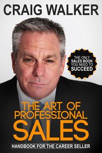 Produktbild: The Art of Professional Sales, Handbook for the Career Seller