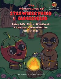 Produktbild: The Adventures of Strawberryhead & Gingerbread-Camp Life Skills Workbook