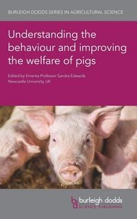 Produktbild: Understanding the behaviour and improving the welfare of pigs