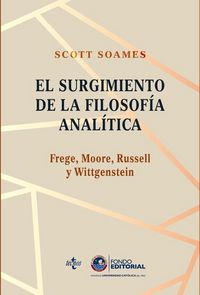 Produktbild: El surgimiento de la filosof&iacute;a anal&iacute;tica : Frege, Moore, Russell y Wittgenstein