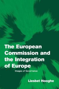 Produktbild: The European Commission and the Integration of Europe