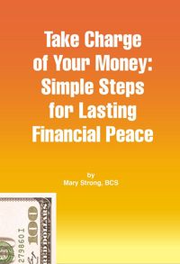 Produktbild: Take Charge of Your Money: Simple Steps for Lasting Financial Peace