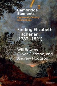 Produktbild: Finding Elizabeth Hitchener (1783-1821)