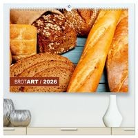 Produktbild: BROTART / 2026 (hochwertiger Premium Wandkalender 2026 DIN A2 quer), Kunstdruck in Hochglanz