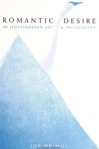 Produktbild: Romantic Desire in (Post)Modern Art and Philosophy