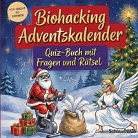 Produktbild: Biohacking-Adventskalender: Quiz-Buch mit Fragen und R&auml;tsel