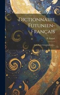 Produktbild: Dictionnaire Futunien-fran&ccedil;ais