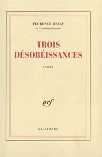 Produktbild: Trois d&eacute;sob&eacute;issances