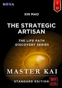 Produktbild: Xin Mao - The Strategic Artisan (Life Path Discovery Series (Standard Edition))