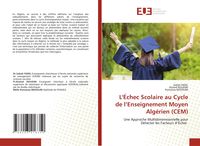 Produktbild: L'&Eacute;chec Scolaire au Cycle de l'Enseignement Moyen Alg&eacute;rien (CEM)