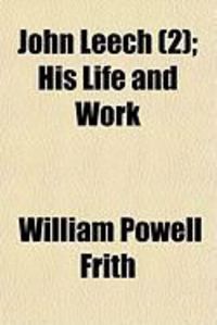 Produktbild: John Leech (2); His Life and Work